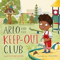 Algopix Similar Product 4 - Arlo and the Keep-Out Club (TGC Kids)