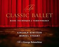 Algopix Similar Product 5 - The Classic Ballet Basic Technique and
