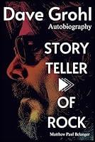 Algopix Similar Product 20 - Dave Grohl Autobiography Storyteller