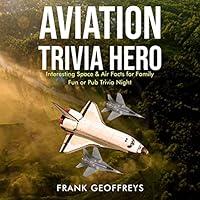 Algopix Similar Product 10 - Aviation Trivia Hero Interesting Space