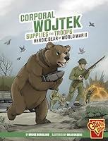 Algopix Similar Product 12 - Corporal Wojtek Supplies the Troops