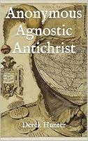 Algopix Similar Product 15 - Anonymous Agnostic Antichrist