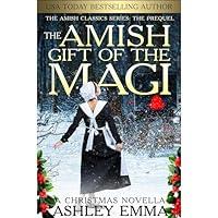 Algopix Similar Product 4 - The Amish Gift of the Magi A Christmas