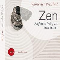 Algopix Similar Product 13 - Zen  Auf dem Weg zu sich selbst Worte