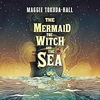 Algopix Similar Product 14 - The Mermaid, the Witch, and the Sea