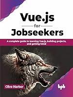 Algopix Similar Product 1 - Vuejs for Jobseekers A complete guide