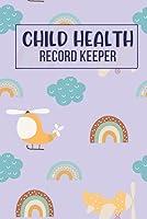 Algopix Similar Product 9 - Child Health Record Keeper Health Log