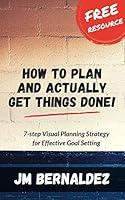 Algopix Similar Product 5 - How to Plan and Actually Get Things