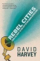 Algopix Similar Product 9 - Rebel Cities From the Right to the