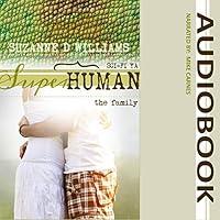 Algopix Similar Product 4 - The Family: Superhuman, Volume 4