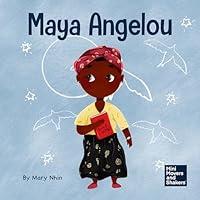 Algopix Similar Product 10 - Maya Angelou A Kids Book About