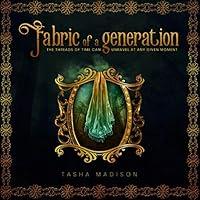 Algopix Similar Product 12 - Fabric of a Generation