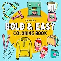 Algopix Similar Product 18 - Bold and Easy Coloring Book Unique and