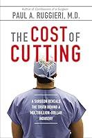 Algopix Similar Product 16 - The Cost of Cutting A Surgeon Reveals
