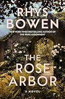 Algopix Similar Product 13 - The Rose Arbor: A Novel