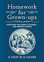 Algopix Similar Product 8 - Homework for Grownups Everything You