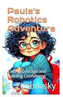 Algopix Similar Product 15 - Paulas Robotics Adventure Coding