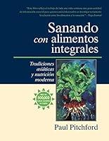 Algopix Similar Product 1 - Sanando con alimentos integrales