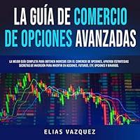 Algopix Similar Product 7 - La Gua de Comercio de Opciones