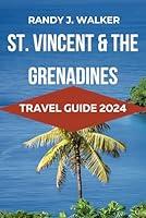 Algopix Similar Product 10 - STVINCENT TRAVEL GUIDE Uncover the