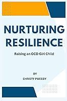 Algopix Similar Product 20 - Nurturing Resilience Raising a Girl