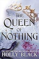Algopix Similar Product 19 - The Queen of Nothing The Folk of the