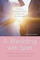 Algopix Similar Product 17 - A Wedding with Spirit A Guide to