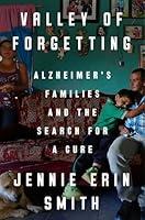 Algopix Similar Product 16 - Valley of Forgetting Alzheimers