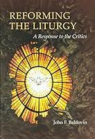 Algopix Similar Product 15 - Reforming the Liturgy A Response to