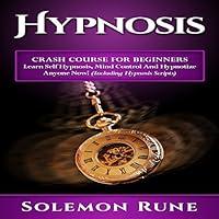 Algopix Similar Product 11 - Hypnosis Crash Course for Beginners