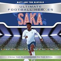 Algopix Similar Product 5 - Saka: Ultimate Football Heroes, Book 83