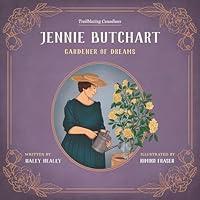 Algopix Similar Product 4 - Jennie Butchart Gardener of Dreams