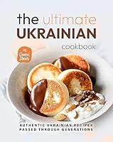 Algopix Similar Product 2 - The Ultimate Ukrainian Cookbook