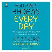 Algopix Similar Product 11 - You Are a Badass Every Day How to Keep