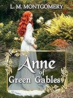 Algopix Similar Product 18 - Anne of Green Gables