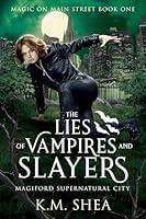 Algopix Similar Product 10 - The Lies of Vampires and Slayers