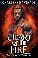 Algopix Similar Product 15 - Heart of the Fire The Dragon Tributes