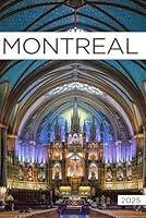 Algopix Similar Product 6 - Montreal Travel Guide 2025 All You