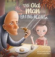 Algopix Similar Product 5 - The Old Man Eating Alone