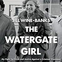 Algopix Similar Product 5 - The Watergate Girl My Fight for Truth