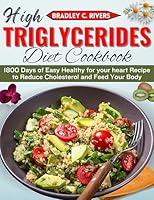 Algopix Similar Product 17 - High Triglycerides Diet Cookbook 1800