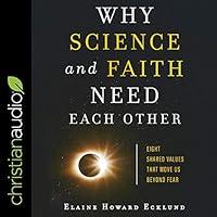 Algopix Similar Product 7 - Why Science and Faith Need Each Other