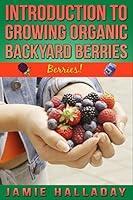 Algopix Similar Product 1 - Berries An Introduction To Growing