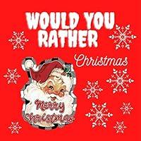 Algopix Similar Product 12 - Would You Rather Christmas Colorful