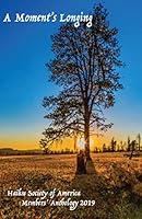 Algopix Similar Product 12 - A Moments Longing Haiku Society of