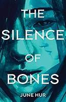Algopix Similar Product 3 - The Silence of Bones