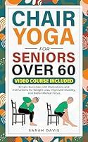 Algopix Similar Product 16 - Chair Yoga for Seniors Over 60 Simple
