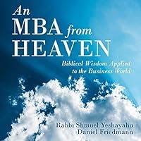 Algopix Similar Product 9 - An MBA from Heaven Biblical Wisdom