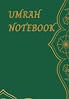 Algopix Similar Product 12 - UMRAH NOTEBOOK: 100 PAGE NOTEBOOK