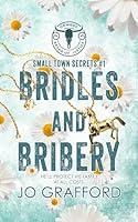 Algopix Similar Product 16 - Bridles and Bribery Small Town Secrets